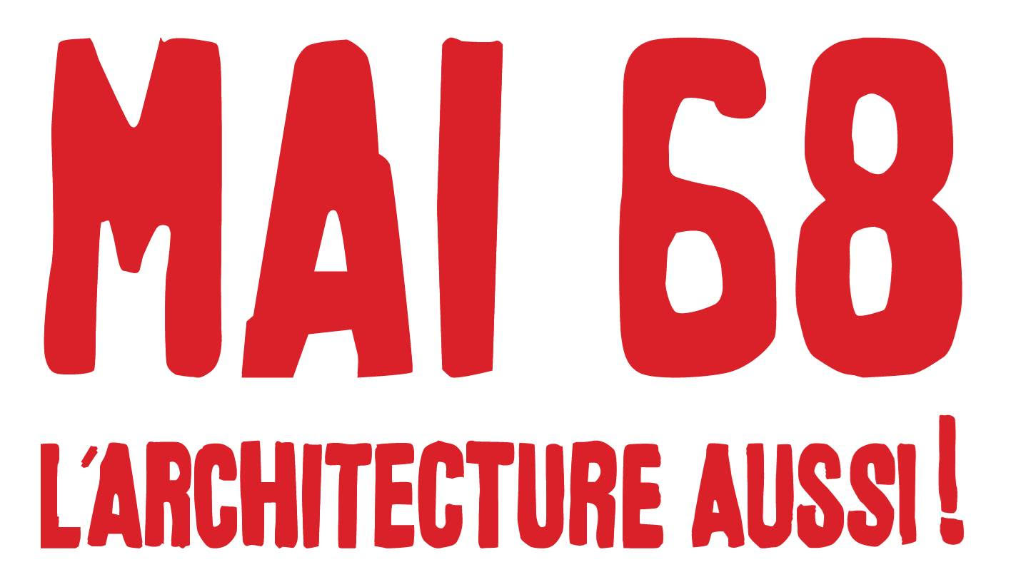 15/10-26/11/20 - Exposition itinérante « Mai 68. L'architecture aussi ! » - Ensa Normandie