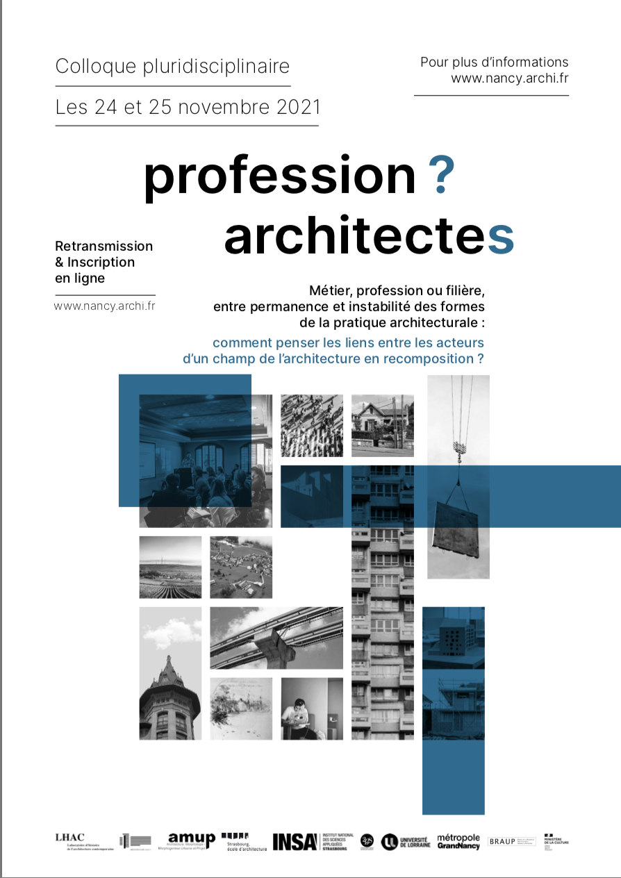 24-25/11/21 - Colloque pluridisciplinaire "¨Profession ? architectes"
