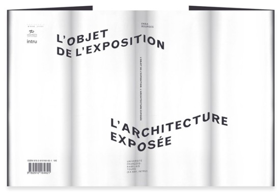 L'Objet de l'exposition : l'architecture exposée