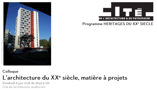 08/06/18 - L'architecture du XXe siècle, matière à projets